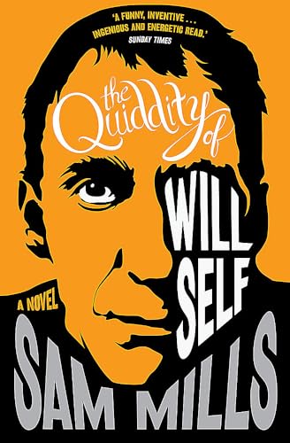 Beispielbild fr The Quiddity of Will Self zum Verkauf von WorldofBooks