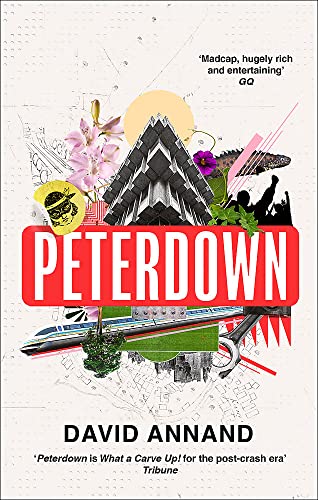 9781472155849: Peterdown: An epic social satire, full of comedy, character and anarchic radicalism