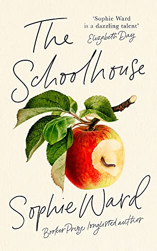 Beispielbild fr The Schoolhouse: 'Stylish, pacy and genuinely frightening' The Times zum Verkauf von WorldofBooks