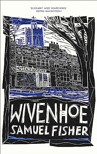 Stock image for Wivenhoe for sale by Blackwell's