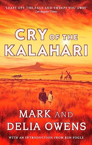 Imagen de archivo de Cry of the Kalahari a la venta por Friends of  Pima County Public Library
