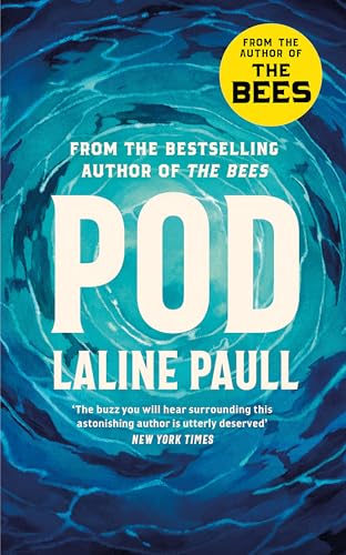 9781472156600: Pod: From the Women's Prize shortlisted author of The Bees