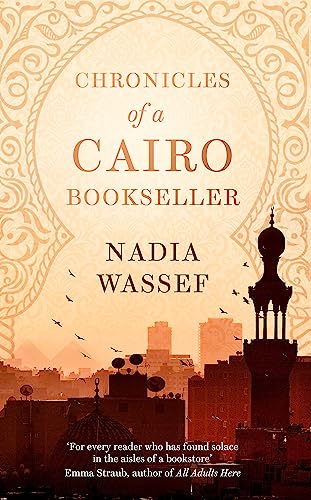 Beispielbild fr Chronicles of a Cairo Bookseller zum Verkauf von WorldofBooks