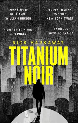 9781472156907: Titanium Noir (A Titanium Noir novel)