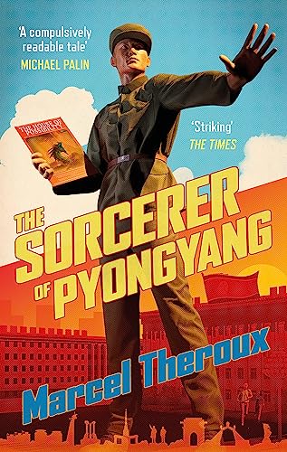 Stock image for The Sorcerer of Pyongyang for sale by WorldofBooks