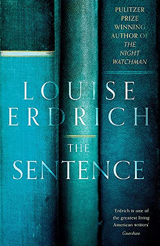 Stock image for The Sentence : Shortlisted for the Women's Prize for Fiction 2022 for sale by Better World Books Ltd