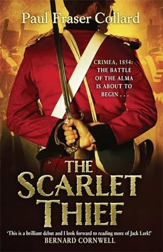 Beispielbild fr The Scarlet Thief: The first in the gripping historical adventure series introducing a roguish hero (Jack Lark) zum Verkauf von WorldofBooks