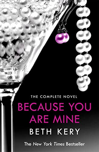Imagen de archivo de Because You Are Mine: Complete Novel a la venta por ThriftBooks-Atlanta