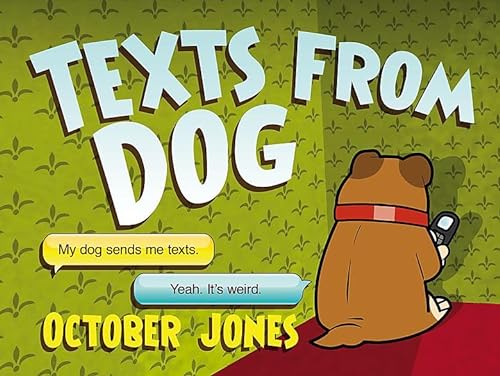 Stock image for Texts From Dog for sale by AwesomeBooks