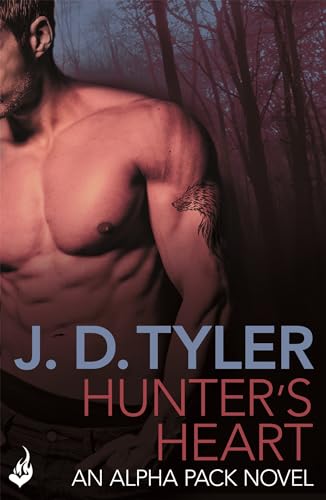 Beispielbild fr Hunters Heart: Alpha Pack Book 4 zum Verkauf von Blue Vase Books