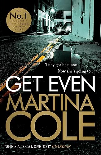 9781472201010: Get Even: A dark thriller of murder, mystery and revenge