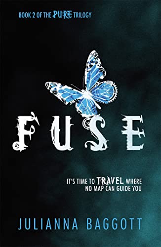 Stock image for Fuse (Pure Trilogy 2) for sale by Goldstone Books