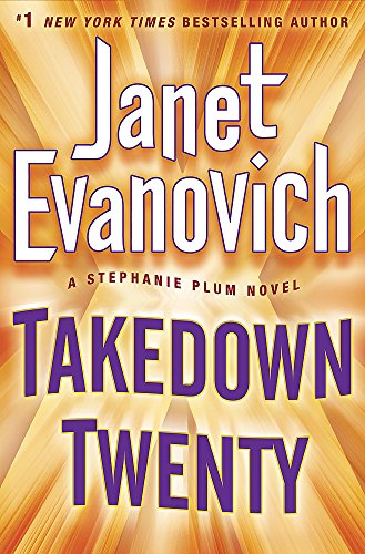 9781472201577: Takedown Twenty: A laugh-out-loud crime adventure full of high-stakes suspense