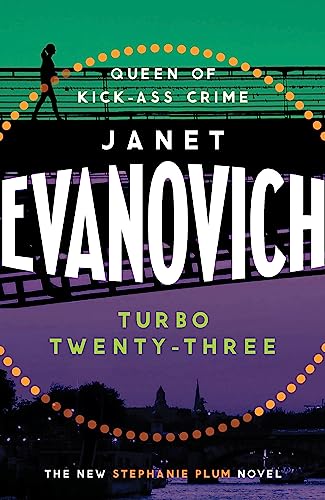 Stock image for Turbo Twenty-Three: A fast-paced adventure full of murder, mystery and mayhem (Stephanie Plum 23) for sale by AwesomeBooks