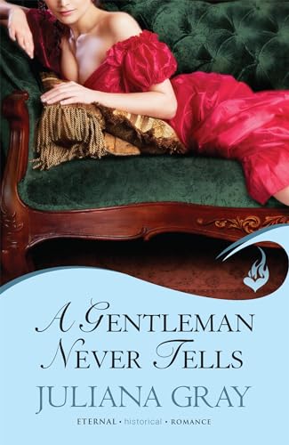 Beispielbild fr A Gentleman Never Tells: Affairs By Moonlight Book 2 zum Verkauf von WorldofBooks