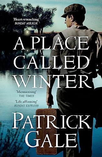 9781472205315: A Place Called Winter: Costa Shortlisted 2015: Patrick Gale