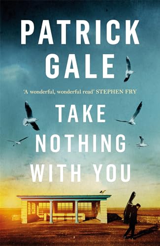 Imagen de archivo de Take Nothing with You : A Richly Absorbing Novel of Boyhood, Coming of Age, Confusion and Desire a la venta por Better World Books