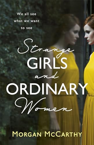 Stock image for Strange Girls and Ordinary Women for sale by WorldofBooks