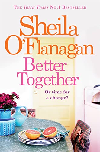 Better Together (9781472206619) by Sheila O'Flanagan