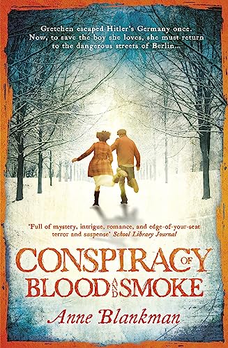 9781472207876: Conspiracy of Blood and Smoke: an epic tale of secrets and survival
