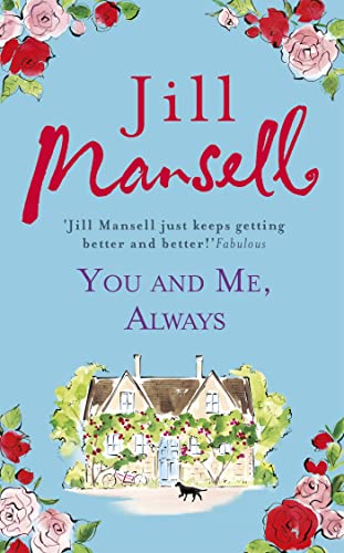 9781472208903: You And Me, Always: An uplifting novel of love and friendship