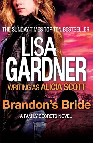 Stock image for Brandon's Bride (Family Secrets Trilogy 3) for sale by AwesomeBooks