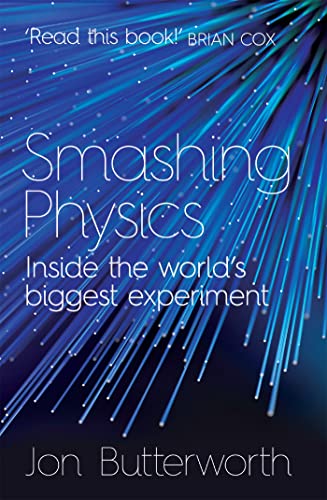 Beispielbild fr Smashing Physics zum Verkauf von WorldofBooks