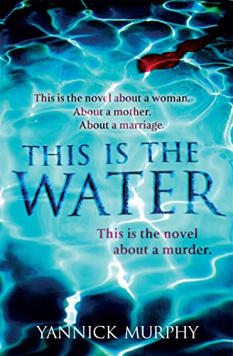 Beispielbild fr This Is The Water zum Verkauf von AwesomeBooks