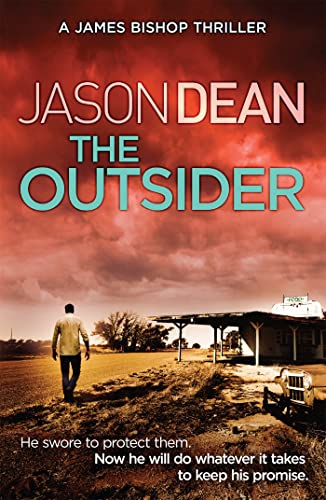Stock image for The Outsider (James Bishop 4) for sale by AwesomeBooks