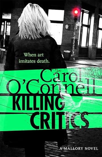 Imagen de archivo de Killing Critics (Kathleen Mallory 3) a la venta por AwesomeBooks