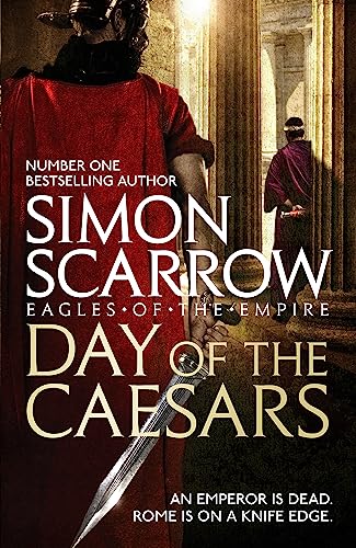Stock image for Day of the Caesars (Eagles of the Empire 16) for sale by HPB-Emerald