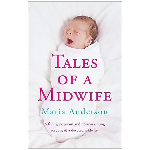 9781472214157: TALES OF A MIDWIFE