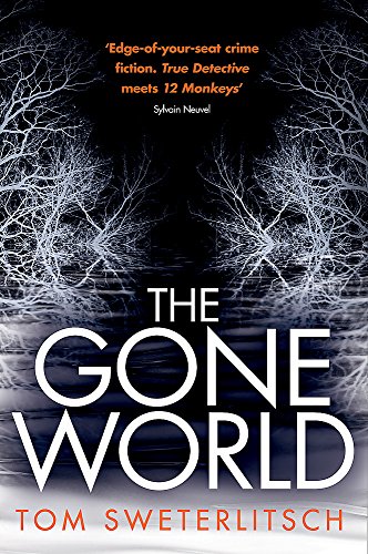 Stock image for The Gone World for sale by Better World Books Ltd