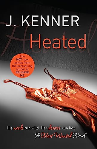 Stock image for Heated: Most Wanted Book 2 for sale by WorldofBooks