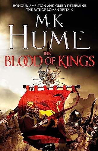 Imagen de archivo de The Blood of Kings (Tintagel Book I): A historical thriller of bravery and bloodshed a la venta por WorldofBooks