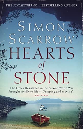 9781472216137: Hearts of stone: A gripping historical thriller of World War II and the Greek resistance