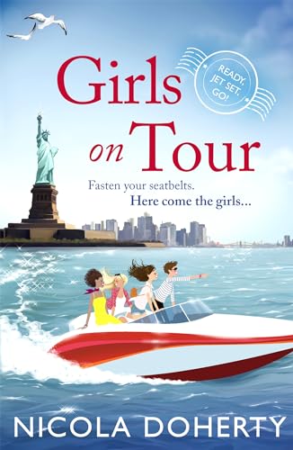 Beispielbild fr Girls on Tour: A deliciously fun laugh-out-loud summer read zum Verkauf von WorldofBooks