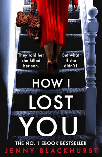 Beispielbild fr How I Lost You: 'Utterly gripping' Clare Mackintosh zum Verkauf von WorldofBooks