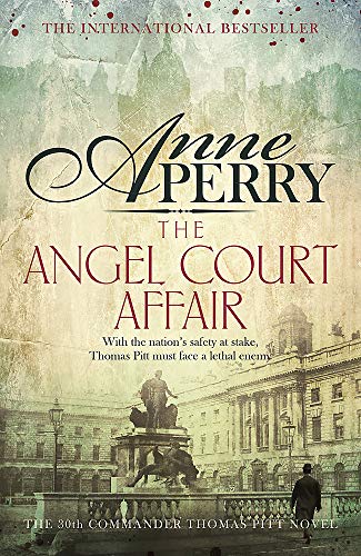 Beispielbild fr The Angel Court Affair (Thomas Pitt Mystery, Book 30): Kidnap and danger haunt the pages of this gripping mystery zum Verkauf von AwesomeBooks