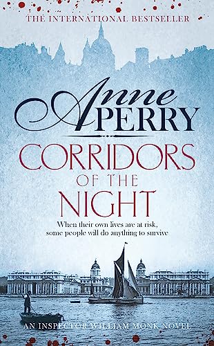 9781472219473: Corridors of the Night (William Monk Mystery, Book 21): A twisting Victorian mystery of intrigue and secrets