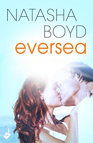 9781472219657: Eversea: A beautiful coming of age story, full of romance and passion (Butler Cove)