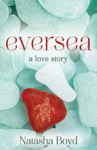 Imagen de archivo de Eversea: A beautiful coming of age story, full of romance and passion (Butler Cove) a la venta por WorldofBooks