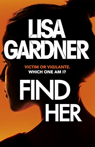 Beispielbild fr Find Her: An absolutely gripping thriller from the international bestselling author zum Verkauf von WorldofBooks