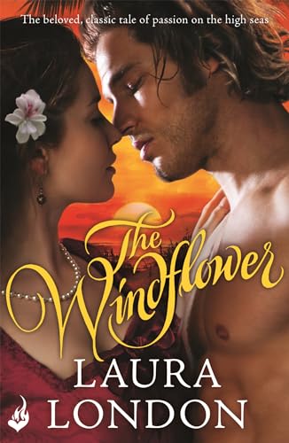 Stock image for The Windflower (The beloved, classic tale of passion on the for sale by HPB-Diamond