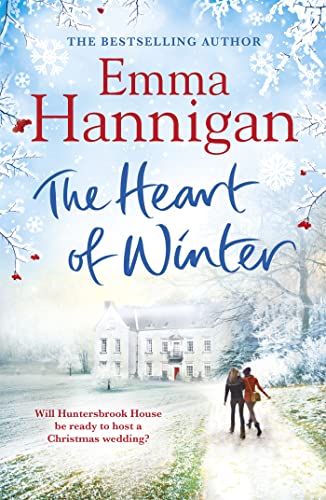 Stock image for The Heart of Winter: Escape to a winter wedding in a beautiful country house at Christmas for sale by WorldofBooks