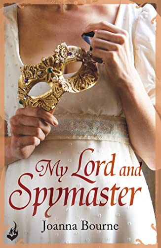 Stock image for My Lord and Spymaster: Spymaster 3 (A series of sweeping, passionate historical romance) for sale by WorldofBooks