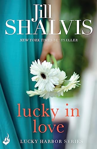 Stock image for Lucky In Love: Lucky Harbor 4 for sale by Hawking Books