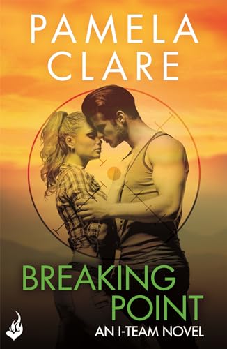 Beispielbild fr Breaking Point: I-Team 5 (A series of sexy, thrilling, unputdownable adventure) zum Verkauf von WorldofBooks