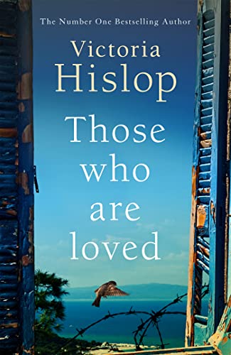 Beispielbild fr Those Who Are Loved: The compelling Number One Sunday Times bestseller, 'A Must Read' zum Verkauf von WorldofBooks