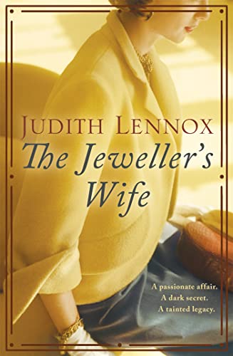 Beispielbild fr The Jeweller's Wife: A compelling tale of love, war and temptation zum Verkauf von WorldofBooks